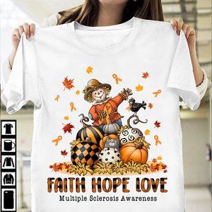 Faith Hope Love Multiple Sclerosis Shirt